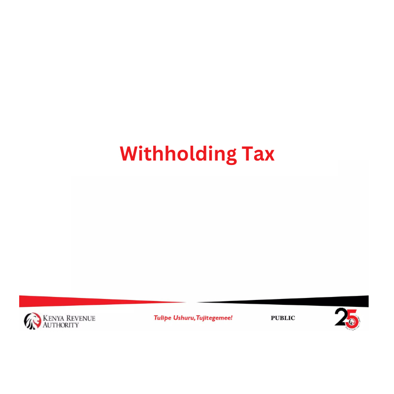 Withholding Tax in Kenya