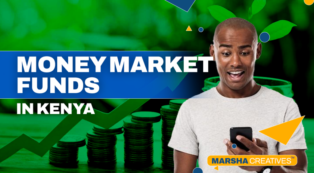 Money market funds in Kenya