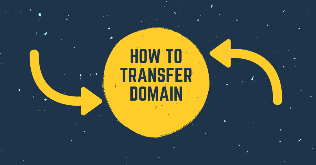 Transfer Your Domain
